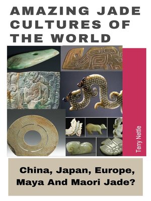 cover image of Amazing Jade Cultures of the World